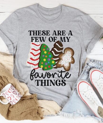 My Favorite Things T-Shirt 100% Cotton