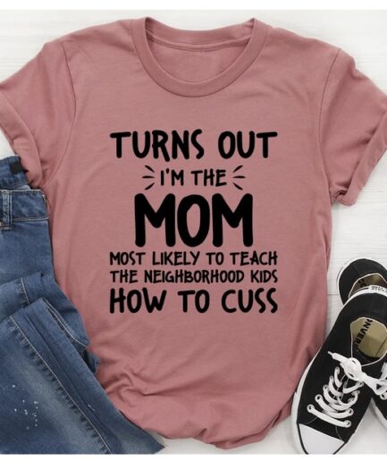 I'm The Mom T-Shirt Pure Cotton