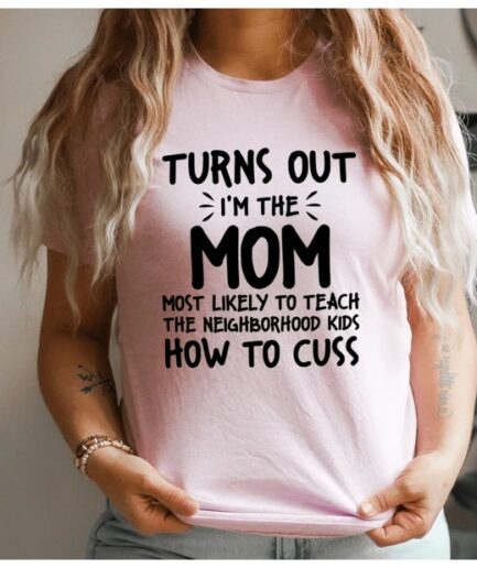 I'm The Mom T-Shirt Pure Cotton